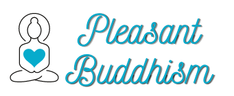 Pleasant Buddhism